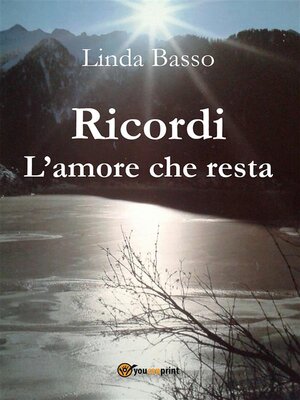 cover image of Ricordi. L'amore che resta